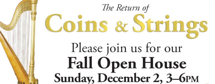 Coins & Strings 2018 Open House